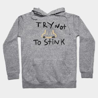 Unofficially Unlicensed Tees - try not to stink chicago cubes Hoodie